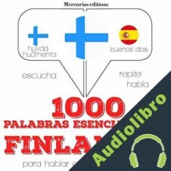Audiolibro 1000 palabras esenciales en finlandés J. M. Gardner