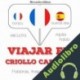Audiolibro Viajar en criollo caribeño J. M. Gardner