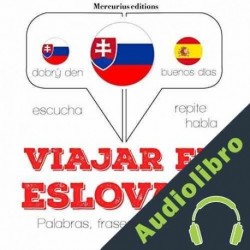 Audiolibro Viajar en eslovaco J. M. Gardner