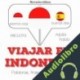 Audiolibro Viajar en indonesio J. M. Gardner