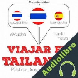 Audiolibro Viajar en tailandés J. M. Gardner