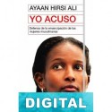 Yo acuso Ayaan Hirsi Ali