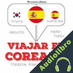 Audiolibro Viajar en coreano J. M. Gardner