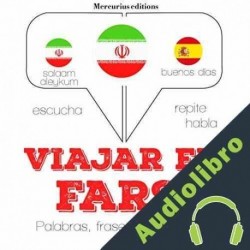Audiolibro Viajar en farsi / persa J. M. Gardner