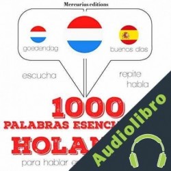 Audiolibro 1000 palabras esenciales en holandés J. M. Gardner