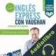 Audiolibro Inglés Express: Frases Intermedio Richard Vaughan