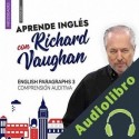 Audiolibro 198 English Paragraphs 3 Richard Vaughan
