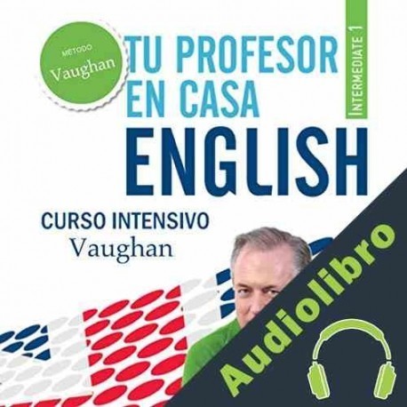 Audiolibro Tu Profesor en Casa - Intermedio Bajo Richard Brown