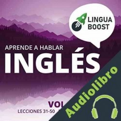 Audiolibro Aprende a hablar inglés Vol. 2 LinguaBoost