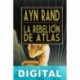 La rebelión de Atlas Ayn Rand