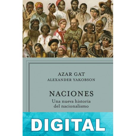 Naciones Azar Gat & Alexander Yakobson