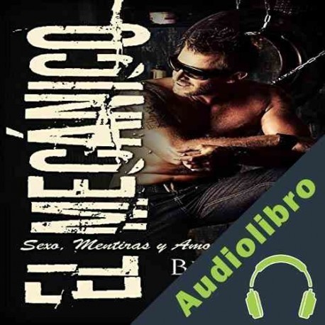 Audiolibro El Mecánico Blanca Moral