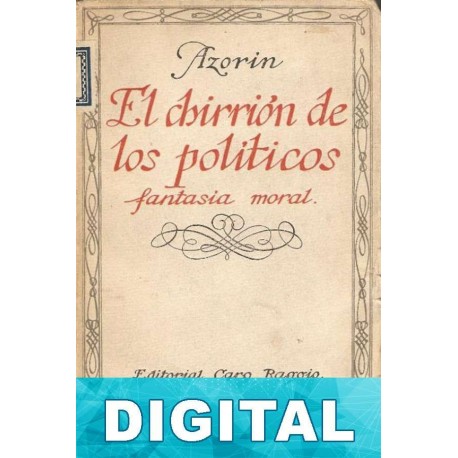 El chirrión de los políticos Azorín
