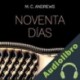 Audiolibro Noventa días M. C. Andrews