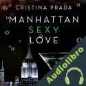 Audiolibro Manhattan Sexy Love Cristina Prada