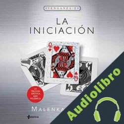 Audiolibro La iniciación Malenka Ramos
