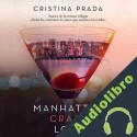 Audiolibro Manhattan Crazy Love Cristina Prada
