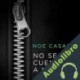 Audiolibro No Se Lo Cuentes a Nadie Noe Casado