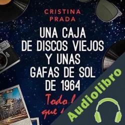 Audiolibro Todo lo que perdí Cristina Prada