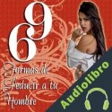 Audiolibro 69 Formas de Seducir a tu Hombre Alexandra Sanchez