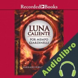 Audiolibro Luna caliente Mempo Giardinelli