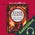 Audiolibro Luna caliente Mempo Giardinelli