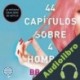 Audiolibro 44 capítulos sobre 4 hombres BB Easton
