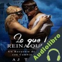 Audiolibro Lo Que la Reina Quiere AJ Tipton
