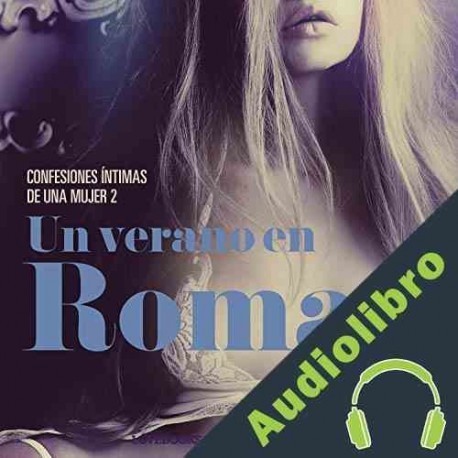 Audiolibro Un verano en Roma Anna Bridgwater