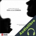 Audiolibro Oda a la Comida Elisabeth G. Iborra