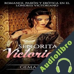 Audiolibro Señorita Victoriana Gema Perez