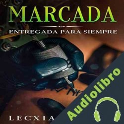 Audiolibro Marcada Lecxia Fenrira
