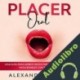 Audiolibro Placer Oral Alexandro Mayer