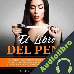 Audiolibro El Libro del Pene Alec McKinney
