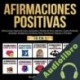 Audiolibro Afirmaciones Positivas: 10 Libros en 1 Elliott J. Power