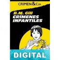 Crímenes infantiles B. M. Gill