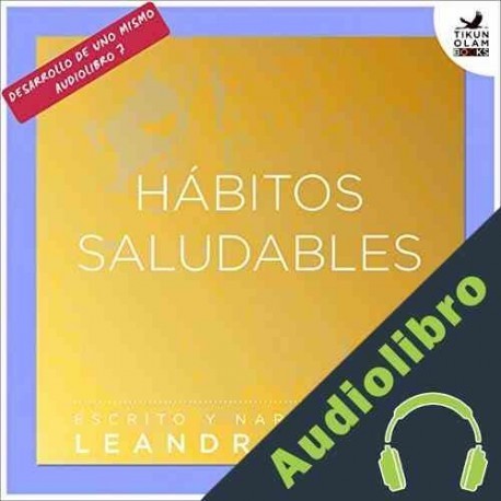 Audiolibro Hábitos saludables Leandro Taub
