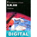 Víctimas B. M. Gill
