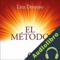 Audiolibro El Método Lita Donoso