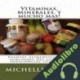 Audiolibro Vitaminas, Minerales, y mucho mas! Michelle Bever