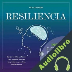 Audiolibro Resiliencia Viola Di Russo