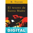 El tesoro de Sierra Madre B. Traven