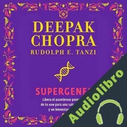 Audiolibro Supergenes Deepak Chopra