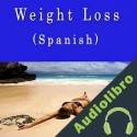 Audiolibro Weight Loss Self Hypnosis Erika M Parez