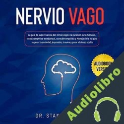Audiolibro Nervio vago Dr. Stanley Leary