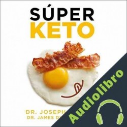 Audiolibro Súper Keto Joseph Mercola