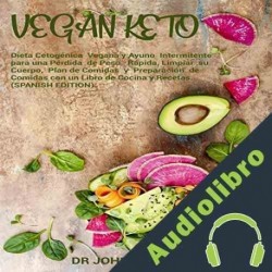 Audiolibro Vegan Keto Dr. John Paradox