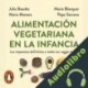 Audiolibro Alimentación vegetariana en la infancia Julio Basulto