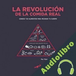 Audiolibro La Revolución de la Comida Real Marcos Vazquez