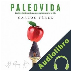 Audiolibro Paleovida Carlos Perez Ramirez